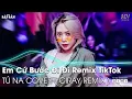 Download Lagu Ân Tình Sang Trang (Tú Na Cover) Remix | Em Cứ Bước Đi Đi Remix TikTok | Nhạc Trẻ Remix Hot TikTok