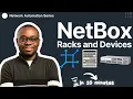 NetBox How to Add Racks and Devices in 10 Minutes Ep 4