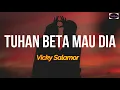 Download Lagu Tuhan Beta Mau Dia - Vicky Salamor LIRIK ARTI INDONESIA 🎵
