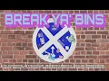 Download Lagu Break Ya Bins - a breakbeat mix