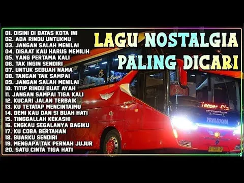 Download MP3 LAGU NOSTALGIA PALING DICARI - LAGU KENANGAN TEMAN PERJALANAN - JANGAN SALAH MENILAI VOL17....
