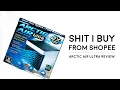 Lagu Shit I buy from Shopee | Arctic Air Ultra Review