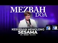 Lagu MEZBAH DOA 20 OKTOBER 2025 | pk 20.00 WIB - \