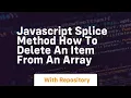 Javascript splice method how to delete an item from an array
