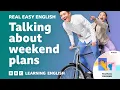 Lagu Talking about weekend plans 🏊‍♀️🚴💃 Real Easy English