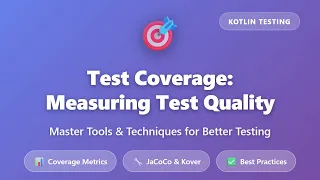 Test Coverage in Kotlin Measuring Test Quality with JaCoCo Kover