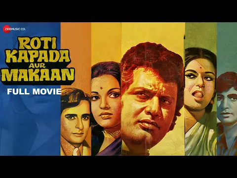 Download MP3 रोटी कपड़ा और मकान Roti Kapada Aur Makaan | Manoj Kumar, Shashi Kapoor, Amitabh Bachchan |Full Movie