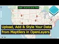 How To Add and Style Your Own Data From Maptiler To OpenLayers