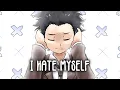 Download Lagu Nightcore - I Hate Myself (Lyrics)