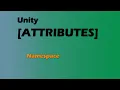 Namespace Unity Attributes