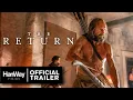 Download Lagu The Return (2024) - Official Trailer - HanWay Films