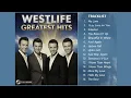 Lagu The Best of Westlife Westlife Greatest Hits Full Album 2025