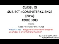 XI - CS Practical Program to determine whether a number is an Armstrong number or not
