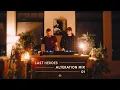 Download Lagu Last Heroes | Alteration Mix 01