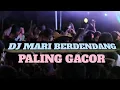 Download Lagu Dj Mari Berdendang Terbaru || Fyp TikTok 2025!! || Paling Gacor