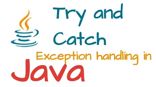 Try catch in Java Exception Handling Program in Java Tutorial