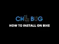 How To Install ChillBug Pet Carrier Bag On Bike