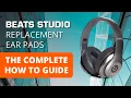 Beats Studio Replacement Ear Pads - The Complete How To Guide Studio 2 3 Studio Pro