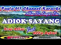 Download Lagu ADIOK SAYANG Album Kampar Riau   Karaoke