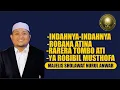 INDAHNYA-INDAHNYA | ROBANA ATINA | RARERA TOMBO ATI | YAROBIBIL MUSTHOFA