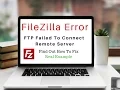 Filezilla FTP Client 220 Microsoft FTP Service Fix Error Connect