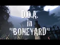 D.O.A. - Boneyard