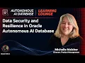 Data Security and Resilience in Oracle Autonomous AI Database