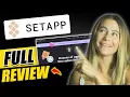 Setapp Review Is It Worth It for Entrepreneurs
