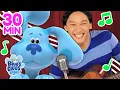 Download Lagu Josh \u0026 Blue 30 Minute Sing Along Marathon! 🎵 | Blue's Clues \u0026 You!