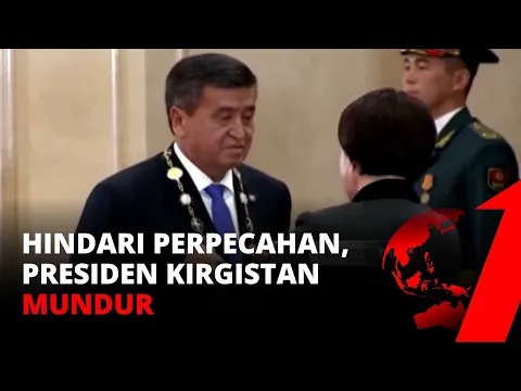 Akibat Krisis Politik dan Tuntutan Rakyat, Presiden Kirgistan Mundur | tvOne