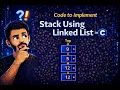 Stack Using Linked List in C Important DS Lab Program Hindi Pritesh D Patel