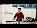 Download Lagu LAGI LAGI CINTA [H.RHOMA IRAMA] COVER ANDRIKHAN