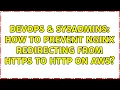DevOps SysAdmins How to prevent nginx redirecting from HTTPS to HTTP on AWS 3 Solutions