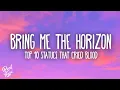 Lagu Bring Me The Horizon - Top 10 staTues tHat CriEd bloOd