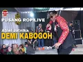 Download Lagu Demi Kabogoh Abiel Jatnika Pusang ROP Live