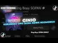 Lagu DJ GINIO •KURANGKU OPO JAJAL KOWE NGOMONGO REMIX VIRAL TIKTOK 2025 - King Boyy SOPAN