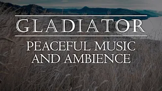 Gladiator Tranquil Ambient Soundscape With Iconic Music From The Epic Film 