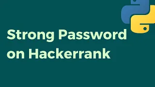 Strong Password on Hackerrank - solved in Python