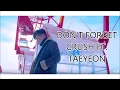 Crush ft. Taeyeon - Don't Forget Lyrics [ENG/HAN/ROM]