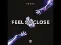 Feel So Close (Techno Version)