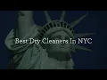 Best Dry Cleaners in New York City Casa Dry Cleaners