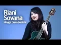 Download Lagu RIANI SOVANA - HINGGA DUNIA BERAKHIR