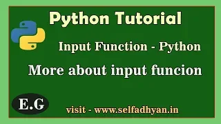 Python - Input function Explain Input function in Depth