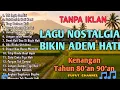 Lagu Lagu Nostalgia 80an-90an Full Album-Lagu Jadul Terbaik