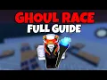 Download Lagu *FULL GUIDE* How To Get The Ghoul Race - Blox Fruits