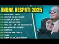 Download Lagu ANDRA RESPATI - RINDU TAPI JAUH|SIA SIA MERINDU FULL ALBUM 2025