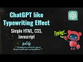 How to Create a ChatGPT-Inspired Typewriter Effect with HTML CSS and JavaScript in sdev - in