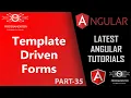 35 Template Driven Forms In Angular Form Handling In Angular Angular Forms PART 1