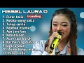 Lagu FULL ALBUM TERBARU 2025 MISSEL LAURA PUTER BALIK - RESIKO WONG SETIA - TUTUP CERITA
