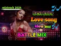 Download Lagu Non_stop lovesong | slow beat | best Battle mix 2024 ( Dj norman)